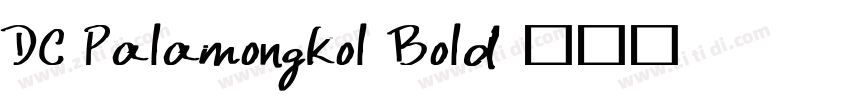 DC Palamongkol Bold字体转换